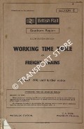 Book cover of Working Time Table of Freight Trains - Section E - South Eastern Division, 4th May 1970 until further notice by British Rail Southern Region (South Eastern Division)